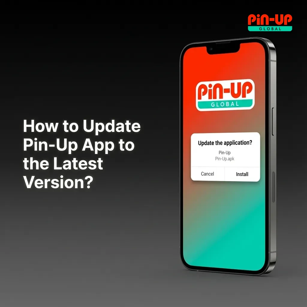 Updating the Pin-Up app to the latest version on a smartphone.